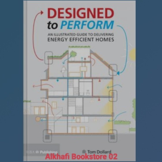 Buku Designed to Perform-An Illustrated Guide to Providing Energy