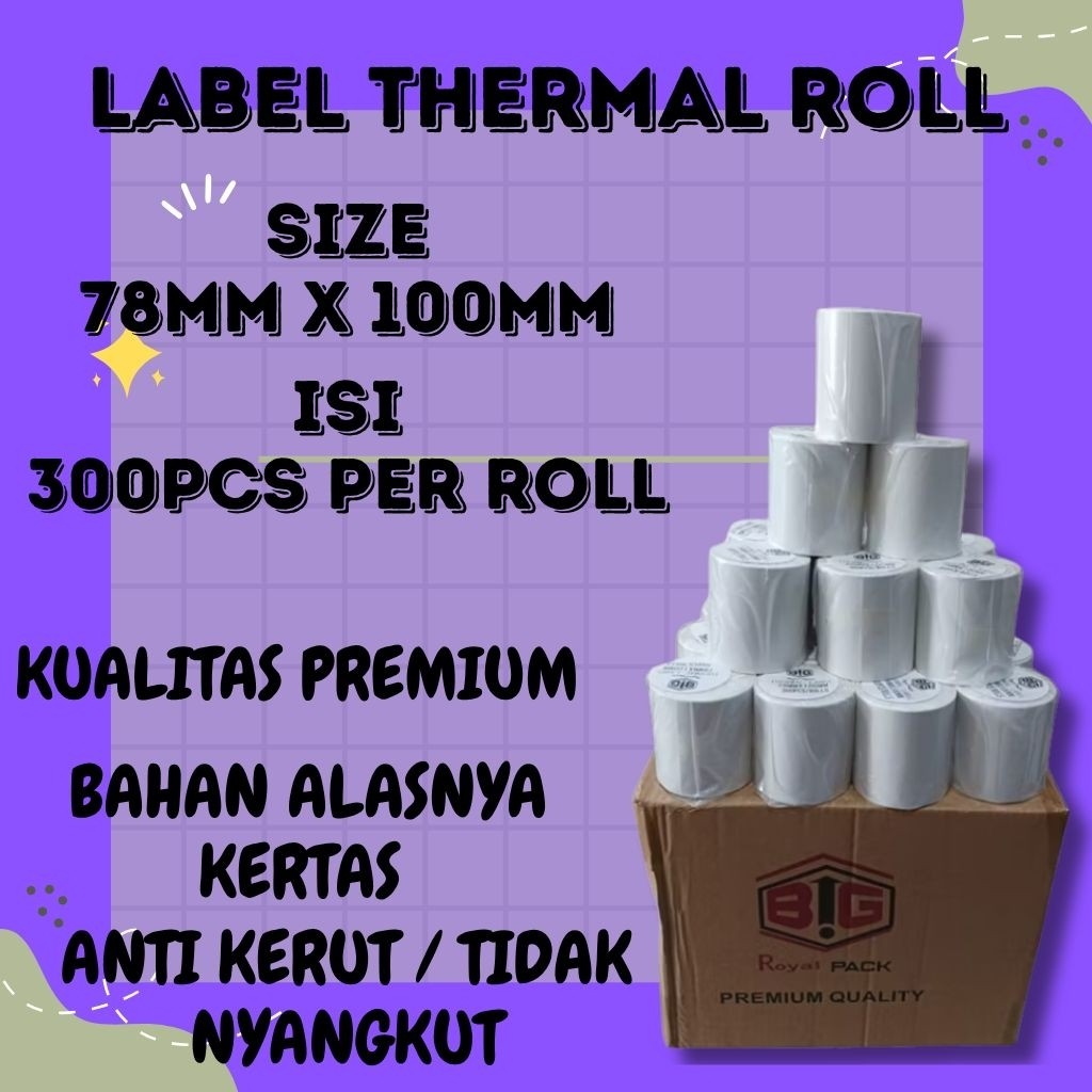 

sticker Kertas Label Thermal resi Roll Eceran Per Roll ukuran 78mmx100mm 1 Roll isi 300pcs