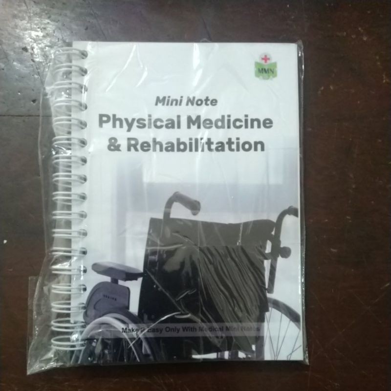 Buku Mini Note Physical Medicine & Rehabilitation Make It Easy Only With Medical Mini Notes