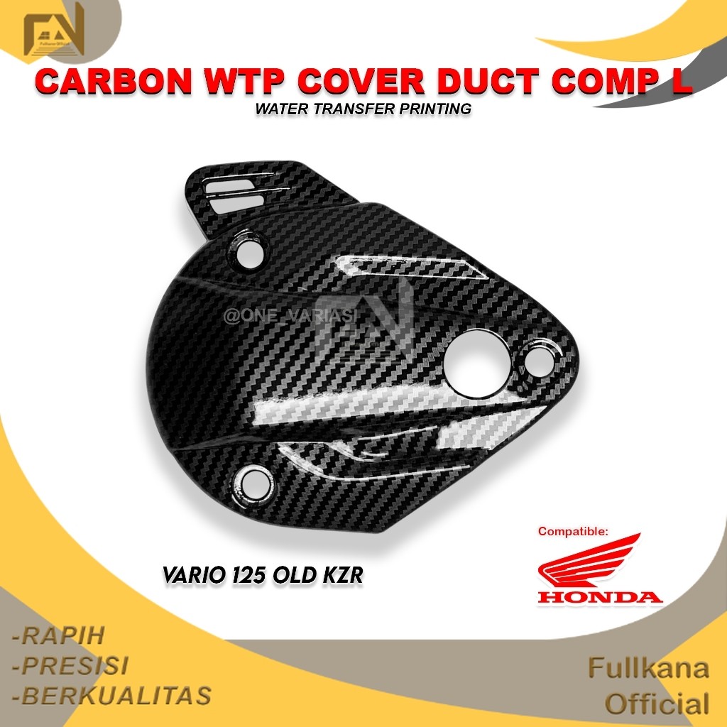 FULLKANA CARBON - KEONGAN COVER CVT VARIO 125 OLD CARBON KZR COVER L DUCT VARIO 125 KEONGAN CVT VARI