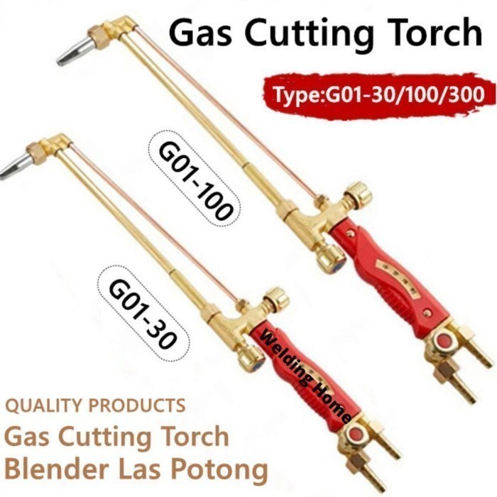 G01-30 G01-100 G01-300 Stang Las Blender Potong Gas Cutting Torch OXY - G01-30 Torch