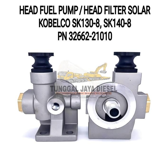 TERLARIS Head Fuel Filter Head Pump Kobelco SK130-8 SK140-8 Kepala Filter Solar 32662-21010