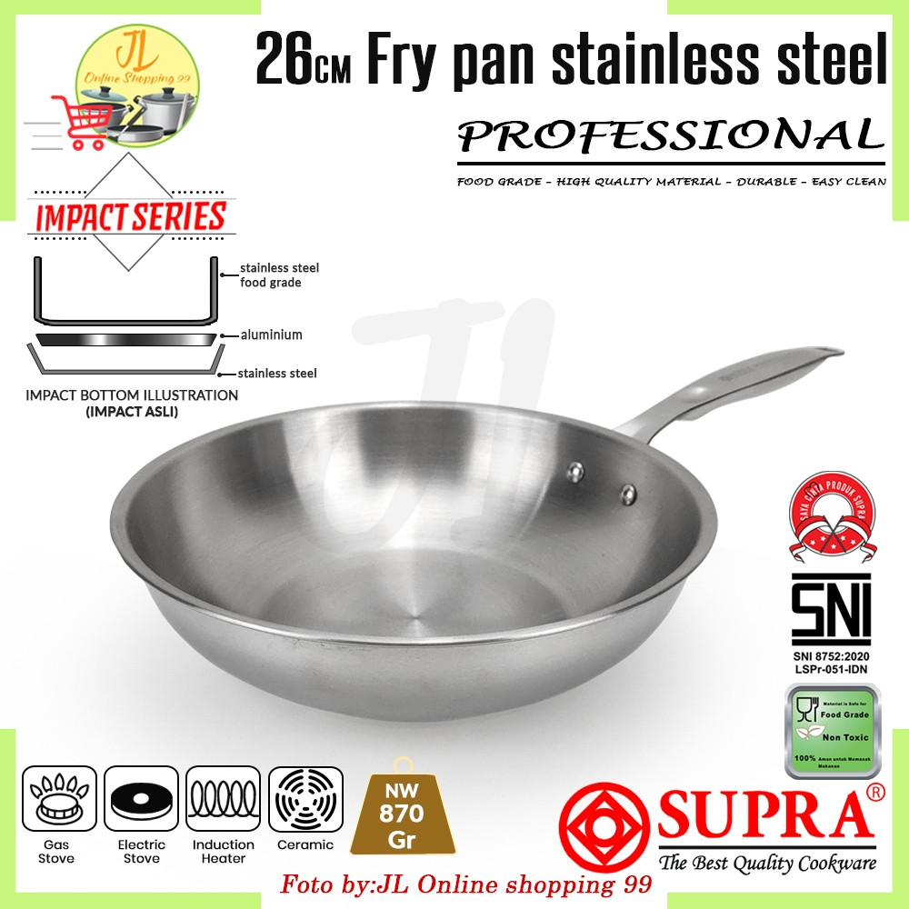 

SUPRA panci fry pan 26cm stainless steel SUS 304 impact bottom professional cookware series / wajan gagang stainless