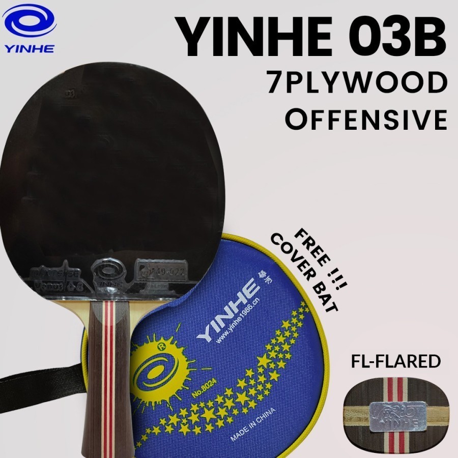 YINHE Bat 03B FL Premade Bet Tenis Meja Pingpong
