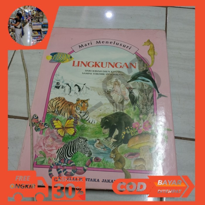 MARI MENELUSURI LINGKUNGAN-TIRA PUSTAKA JAKARTA-i5