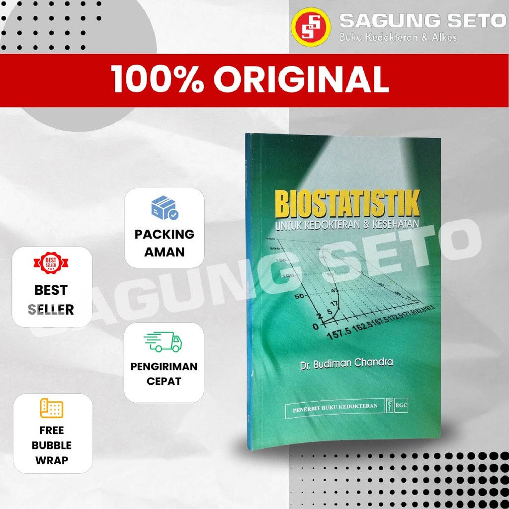 BUKU BIOSTATISTIK UNTUK KEDOKTERAN DAN KESEHATAN - DR. BUDIMAN CHANDRA