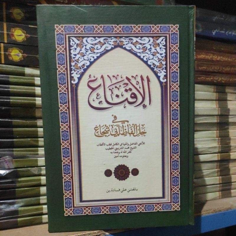 kitab iqna' fi hili alfadzi Abi sujak iqna makna pesantren jawa