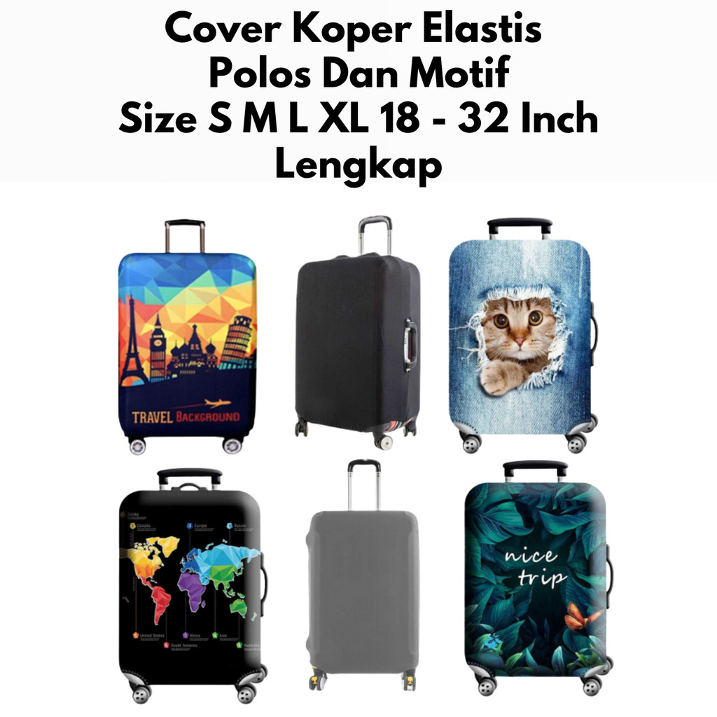 

MKKK Sarung Koper Cover Bahan Poliester Elastis Ukuran 18 20 22 24 26 30 32 Inch Lengkap SK95CJ