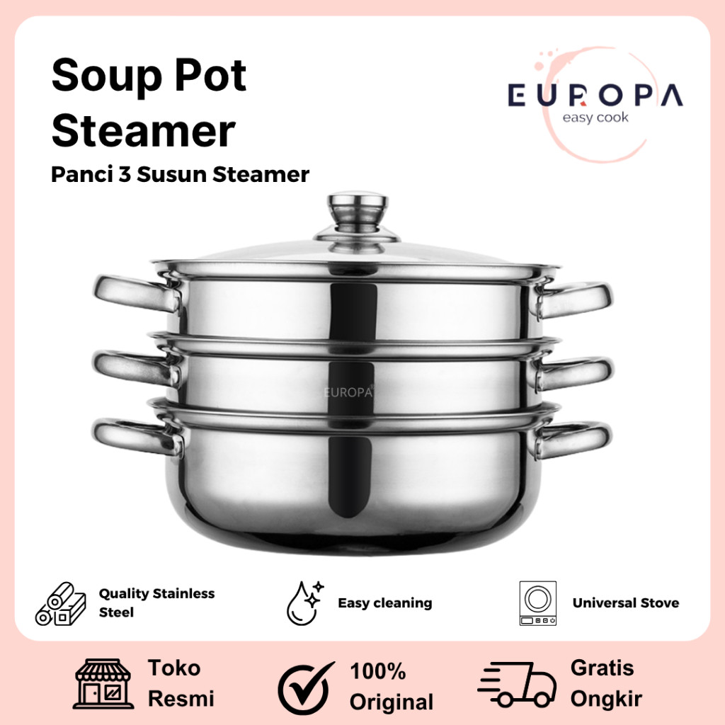 

Panci Kukus 3 Susun Stainless Steel Dandang Steamer Soup Pot Steamer EUROPA