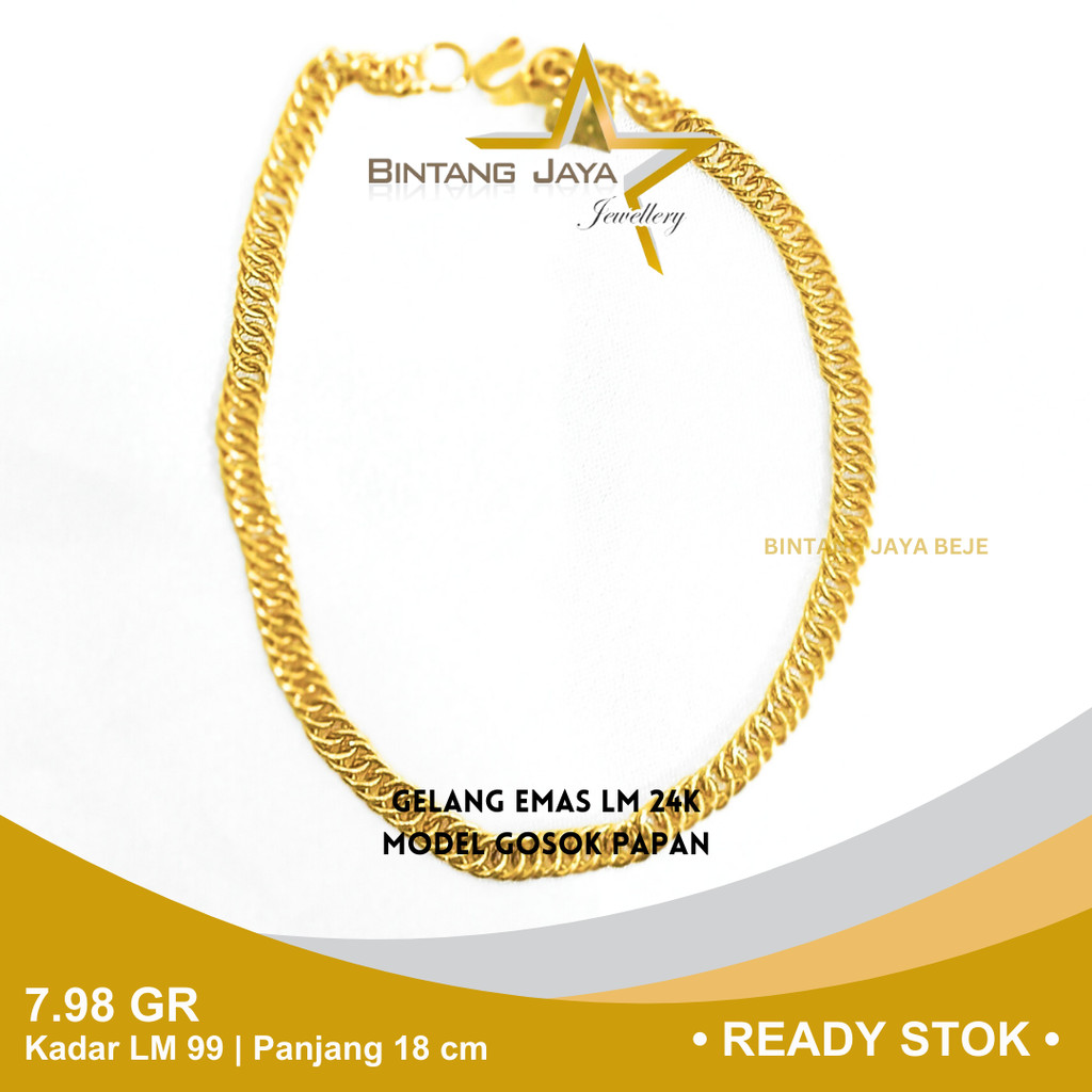 Gelang Emas Kadar 24K LM 99 Berat 7.99 gr gram Panjang 18.5 cm Model Rantai Gosok Papan Kait S Love 
