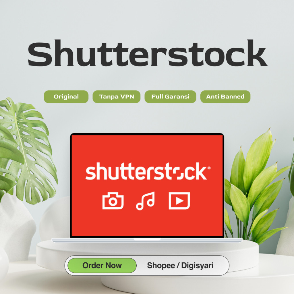 SHUTTERSTOCK PREMIUM 1BULAN FULL GARANSI DOWNLOAD GAMBAR