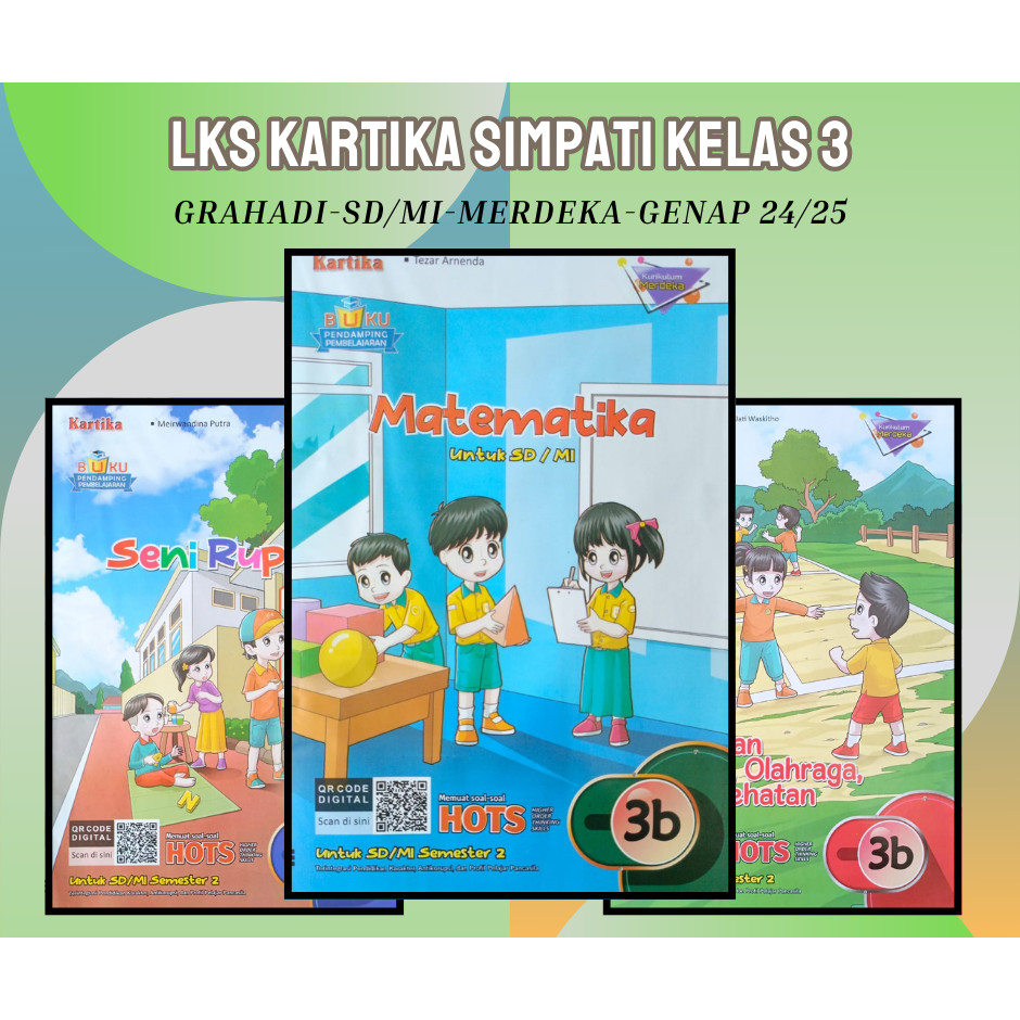 Buku LKS Grahadi Kartika Simpati SD MI Kelas 3 Merdeka Genap 2024 2025 Grosir