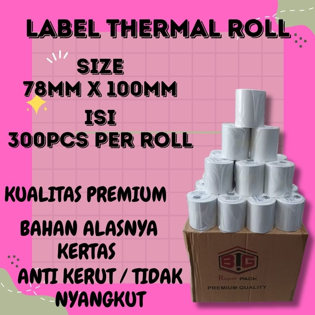 

sticker Kertas Label Thermal resi Roll Eceran Per Roll ukuran 78mmx100mm 1 Roll isi 300pcs Termurah