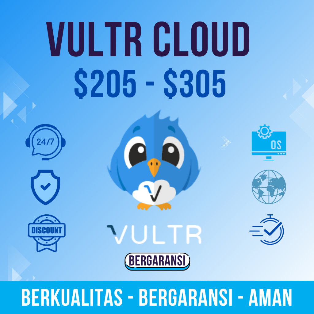 VULTR CLOUD BERSALDO $205 - $305 BERGARANSI