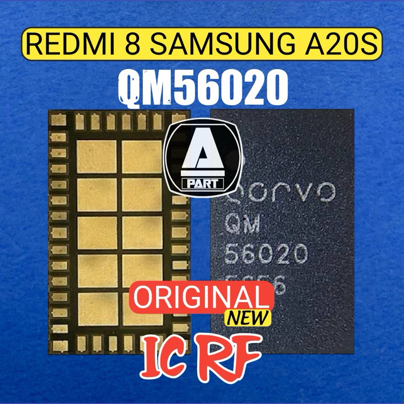 IC RF QM56020 REDMI 8 SAMSUNG A20 ORIGINAL NEW