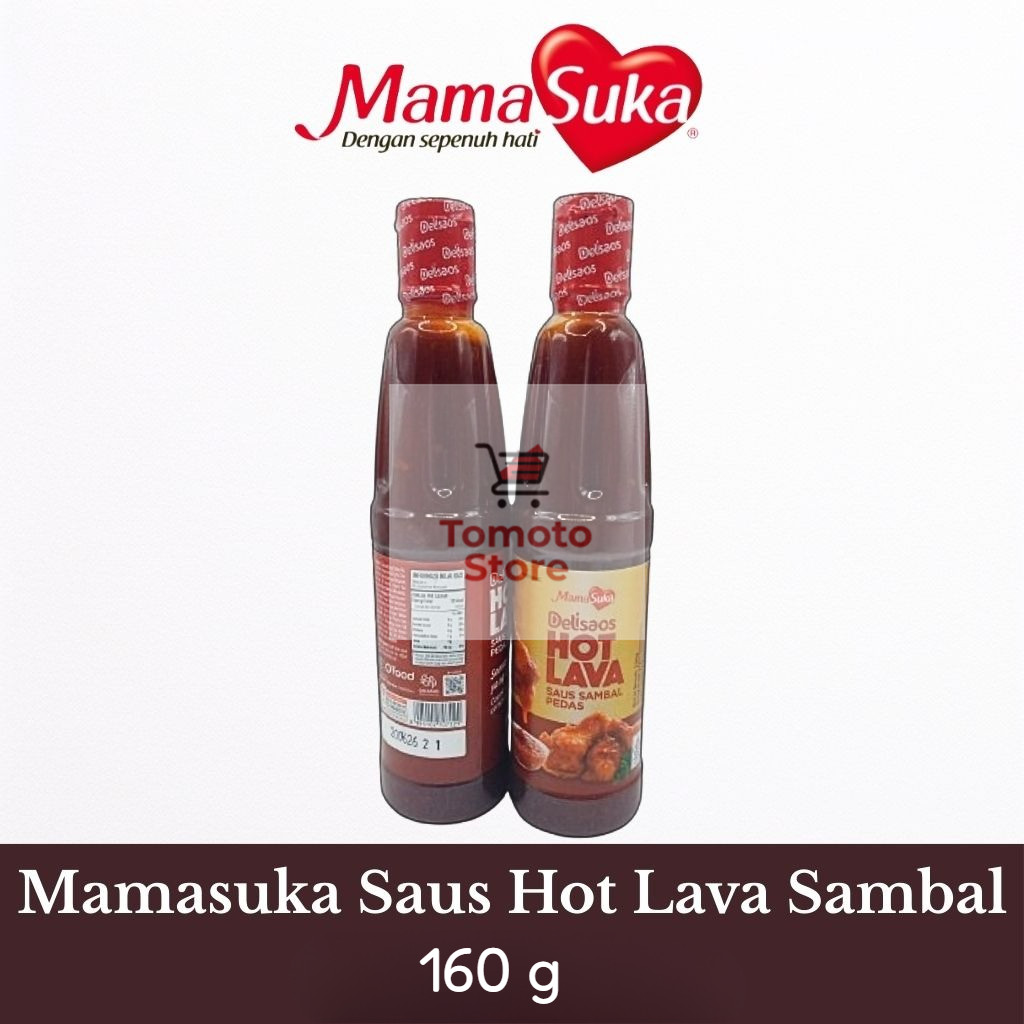 

✨ TOMOTOSTORE ✨ MAMASUKA Delisaos Hot Lava Sauce / Saus Sambal Pedas 160 gr