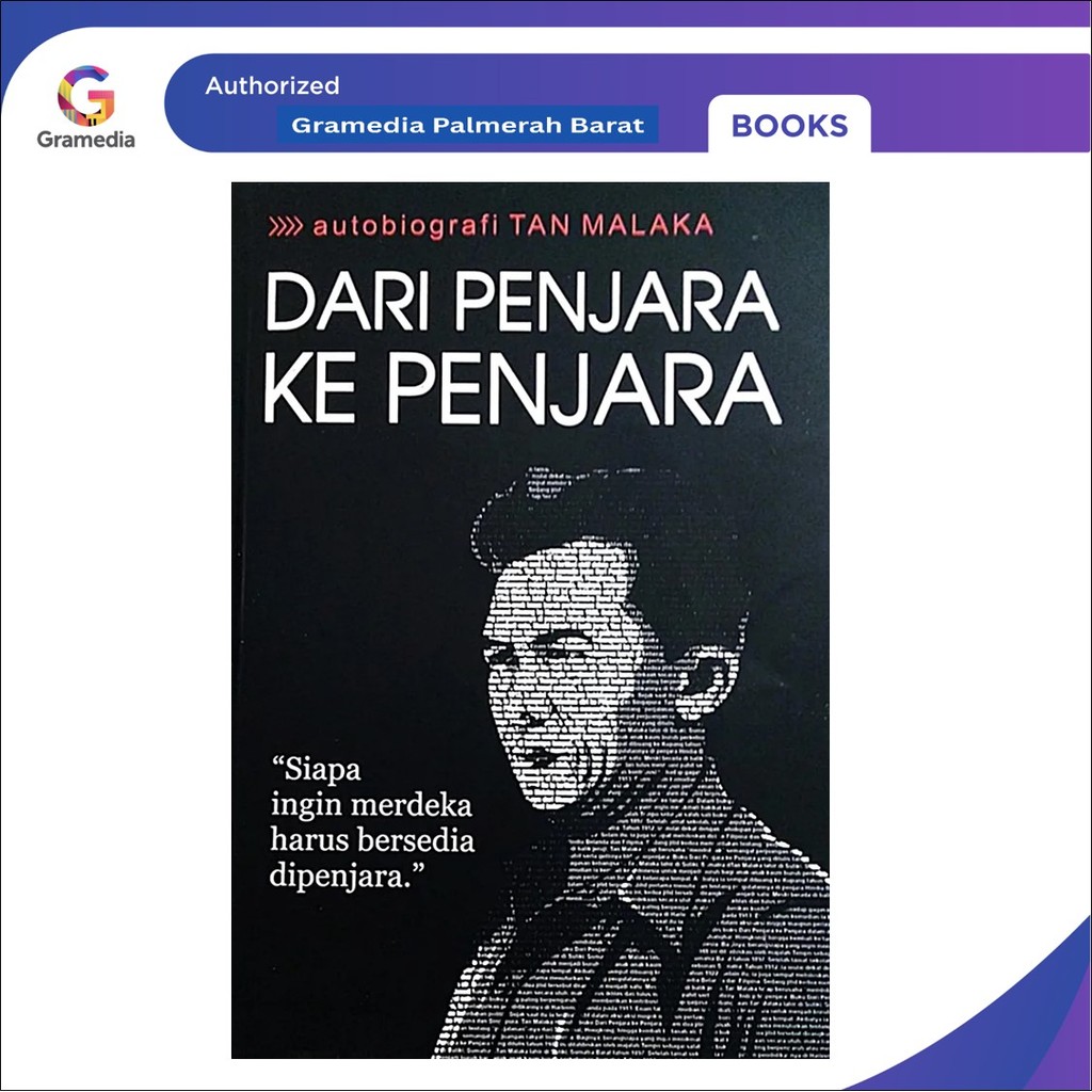 Autobiografi Tan Malaka: Dari Penjara Ke Penjara ( Tan Malaka )