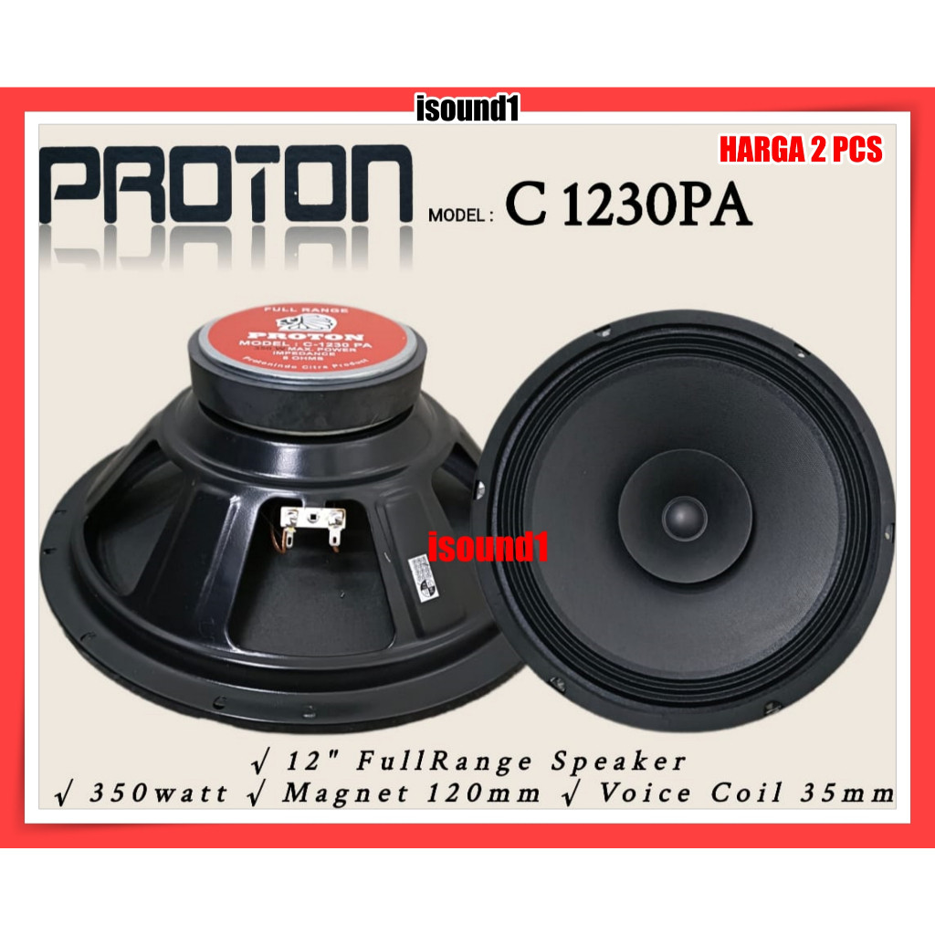 HARGA 2 PCS SPEAKER KOMPONEN PROTON 12 INCH C-1230PA C1230PA C 1230PA C 1230 PA FULL RANGE ORIGINAL 