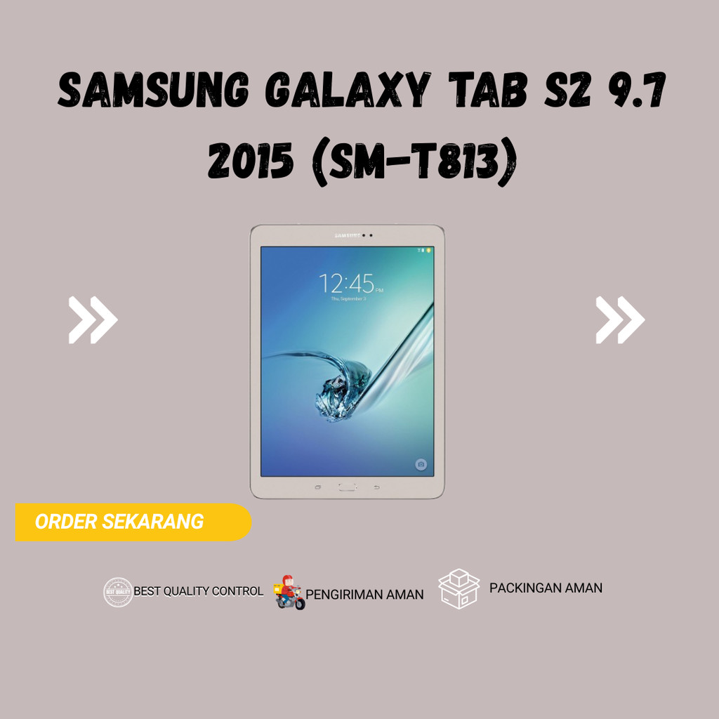 Samsung Galaxy Tab S2 9.7 2015 (SM-T813) Wifi Only Second ORIGINAL - AHN