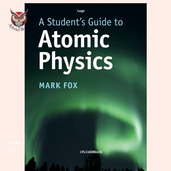 A Student's Guide to Atomic Physics - Mark Fox
