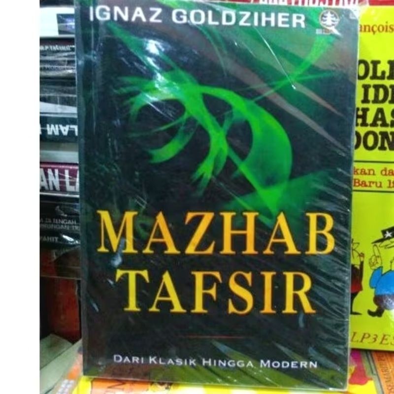 BUKU Ignaz Goldziher Mazhab Tafsir