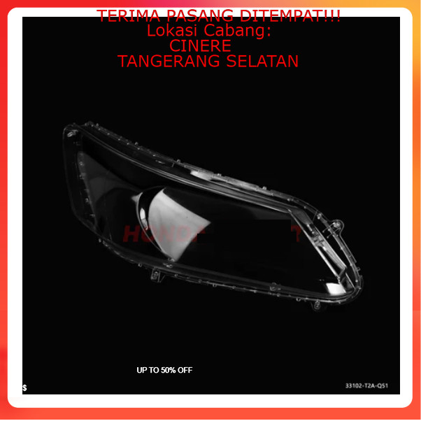 Mika Kaca Lampu Depan Accord 2013 2014 2015 Mika Head Lamp Accord 2013 2014 2015