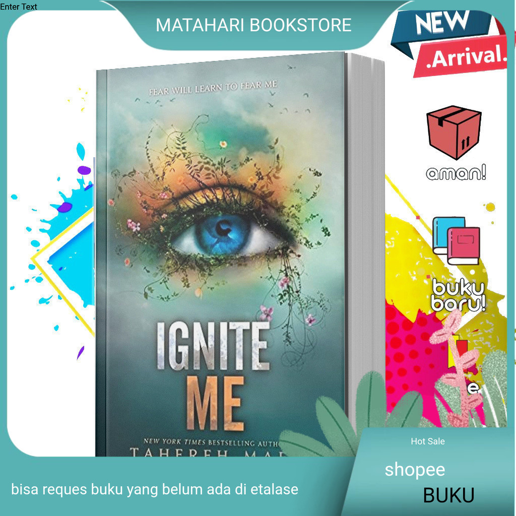 Buku Ignite Me (Shatter Me, #3) by Tahereh Mafi