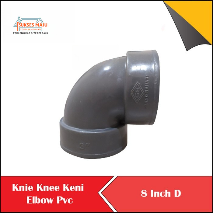 Knie Knee Keni Elbow Pipa PVC 8 Inch D Lokal