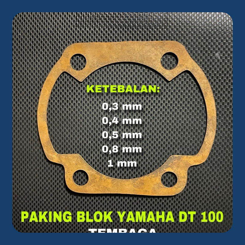 Paking Blok Yamaha DT100 Tembaga / Perpak Packing Gasket DT 100