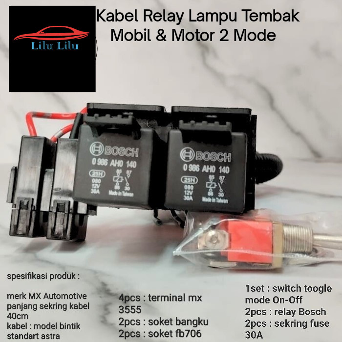 KABEL RELAY SET LAMPU TEMBAK MOTOR MOBIL DENGAN RELAY BOSCH - 2 MODE