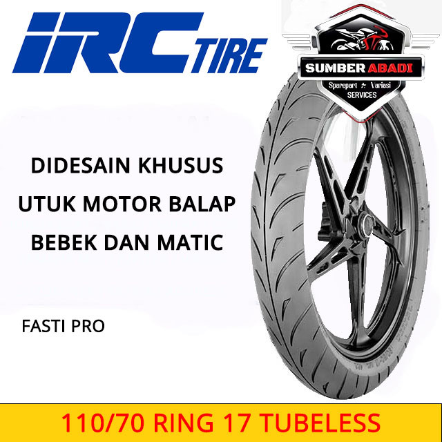 IRC Ban Luar 110/70-17 Fasti Pro Tubeless