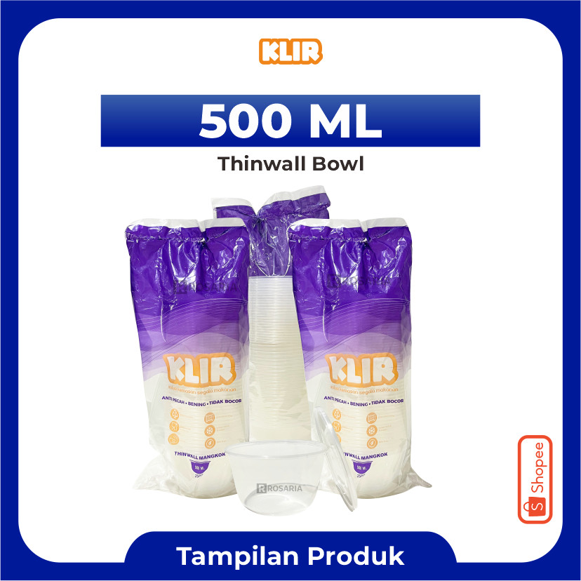 THINWALL BOWL 500 ML KLIR Mangkok Bulat Wadah Plastik Bening Food Container