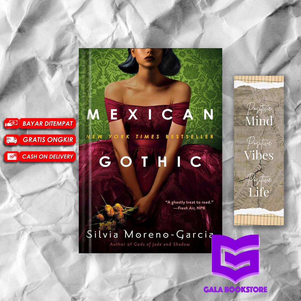 Mexican Gothic by Silvia Moreno-Garcia (English Version)