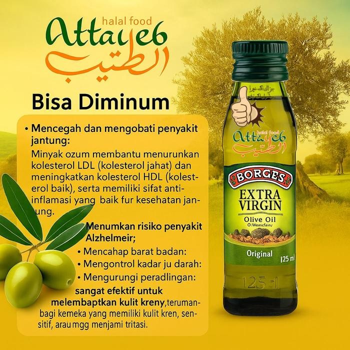 

Minyak Zaitun Borges Extra Virgin 250ml dan Borges Bisa Diminum - Borges 125ml