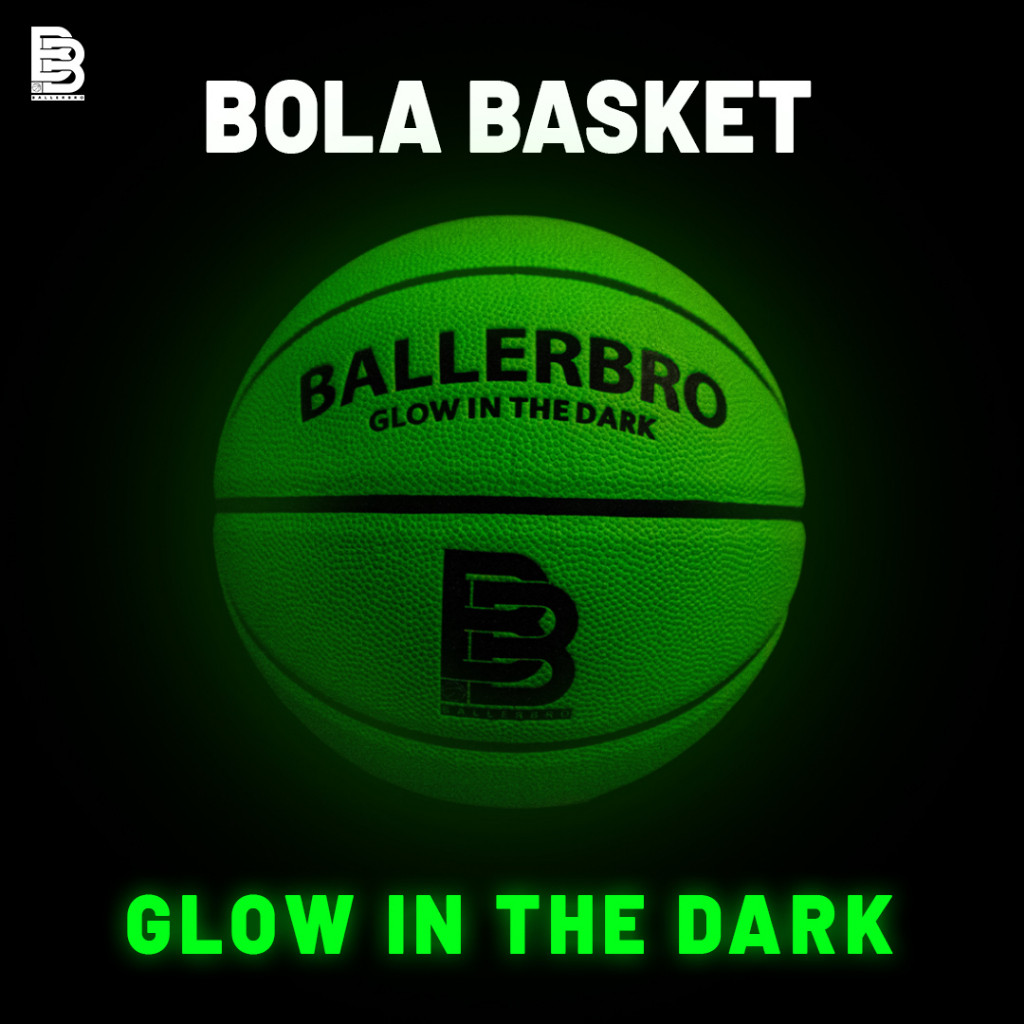 [PREMIUM ORIGINAL] Bola basket GLOW IN THE DARK Ballerbro