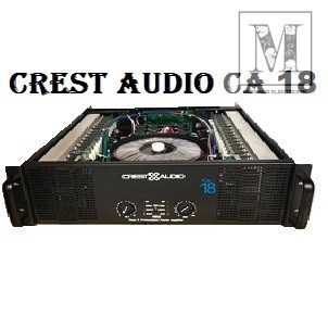 POWER AMPLIFIER CREST AUDIO CA18/CA 18 BODY PANJANG