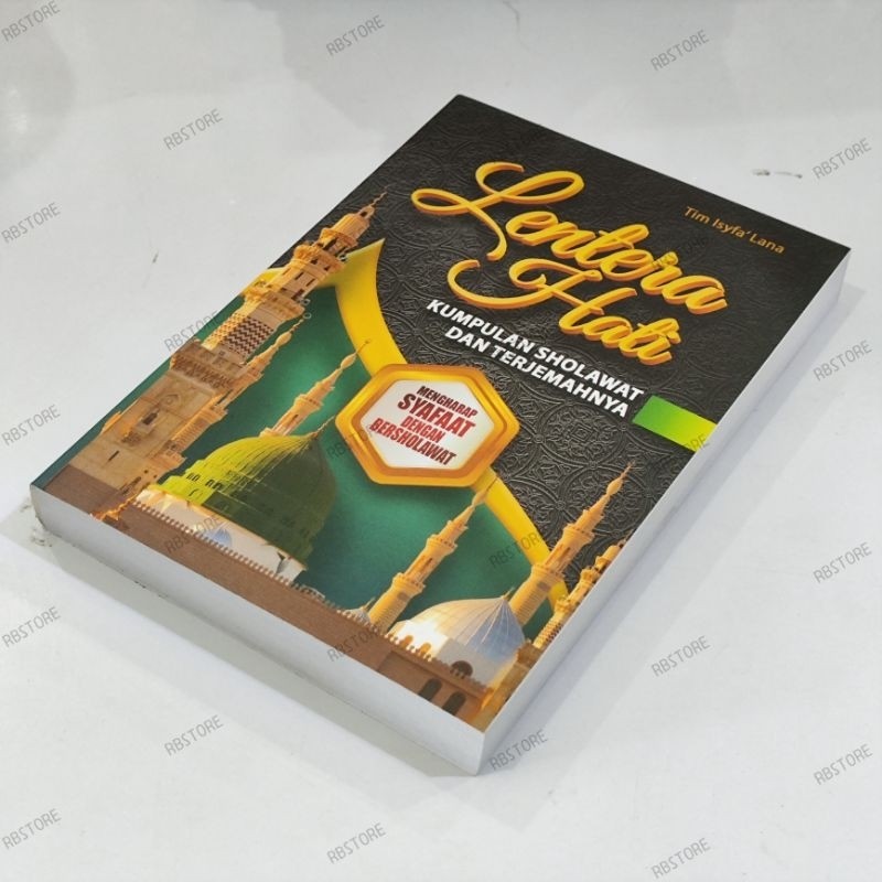 LENTERA HATI KUMPULAN SHOLAWAT DAN TERJEMAHANNYA lentera hati sholawat