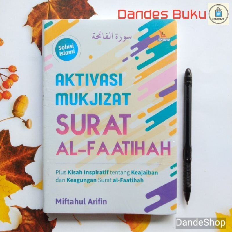 Aktivasi Mukjizat Surat Al-Fatihah - Buku Islam oleh Miftahul Arifin ORIGINAL