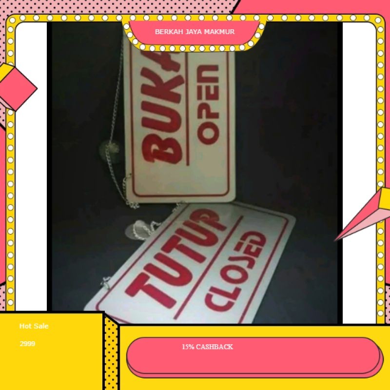 

papan Sign board buka tutup, papan tulisan open closed