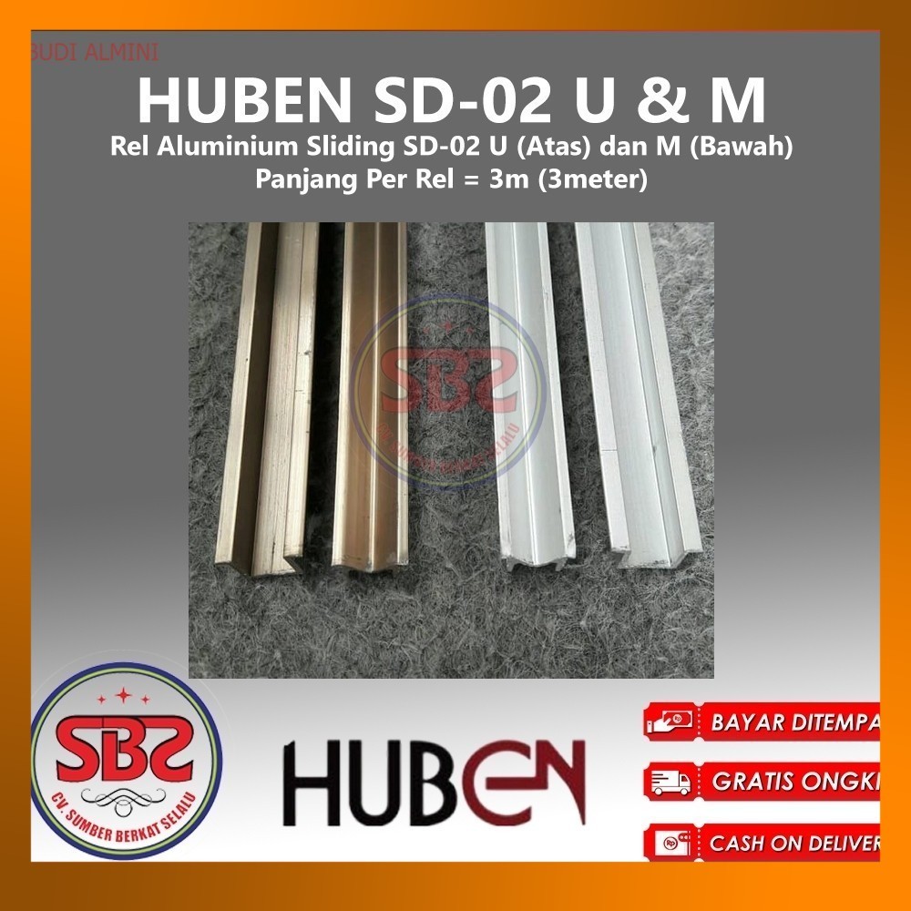 HUBEN Rel Pintu Lemari Geser Alumunium - Sliding Huben SD-02 U&M - Rel U dan Rel M Huben