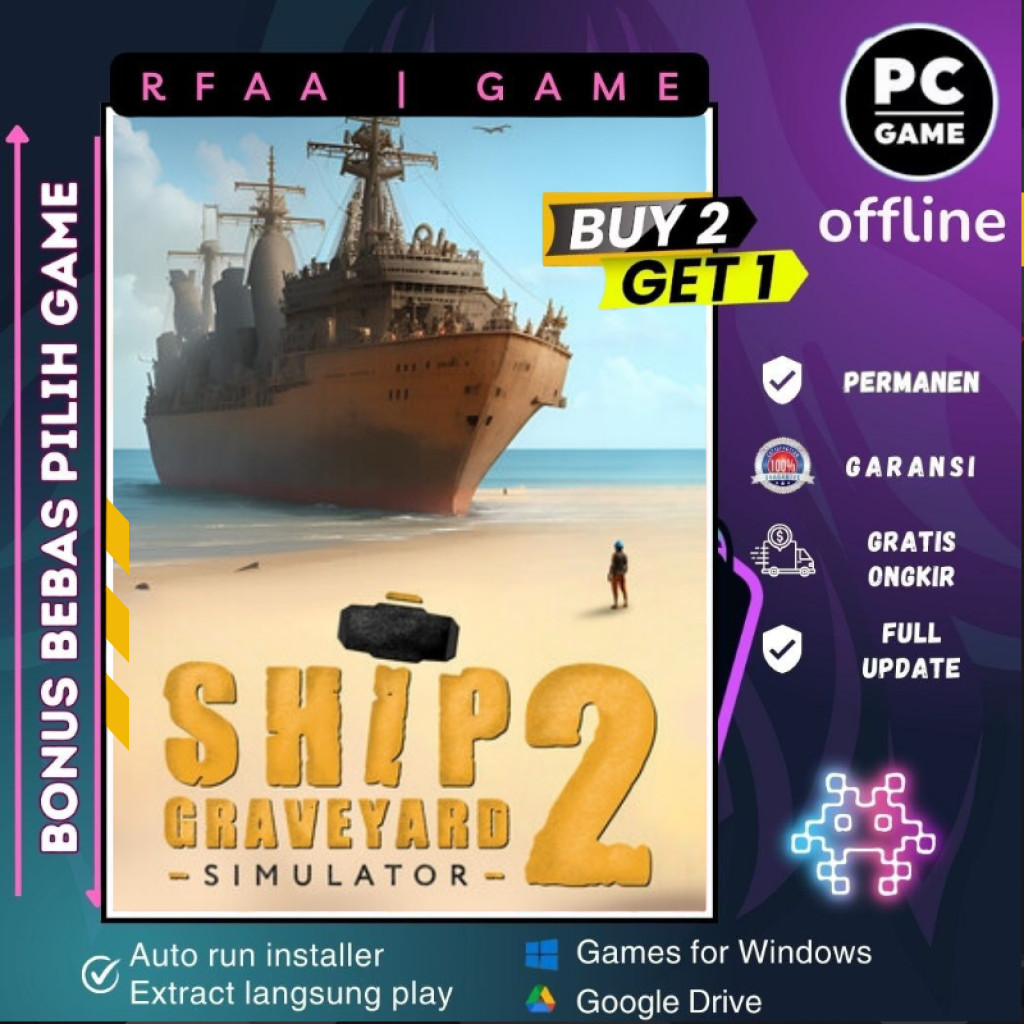 SHIP GRAVEYARD SIMULATOR 2 | GAME PC - LAPTOP - DL