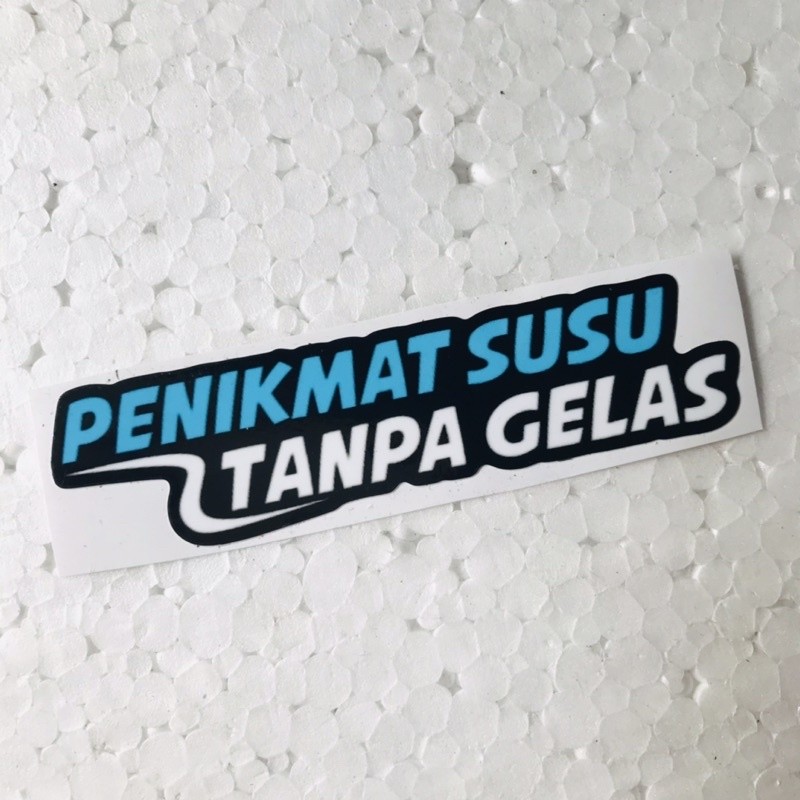 

Sticker Penikmat Susu Tanpa Gelas Orajet Laminasi Glossy