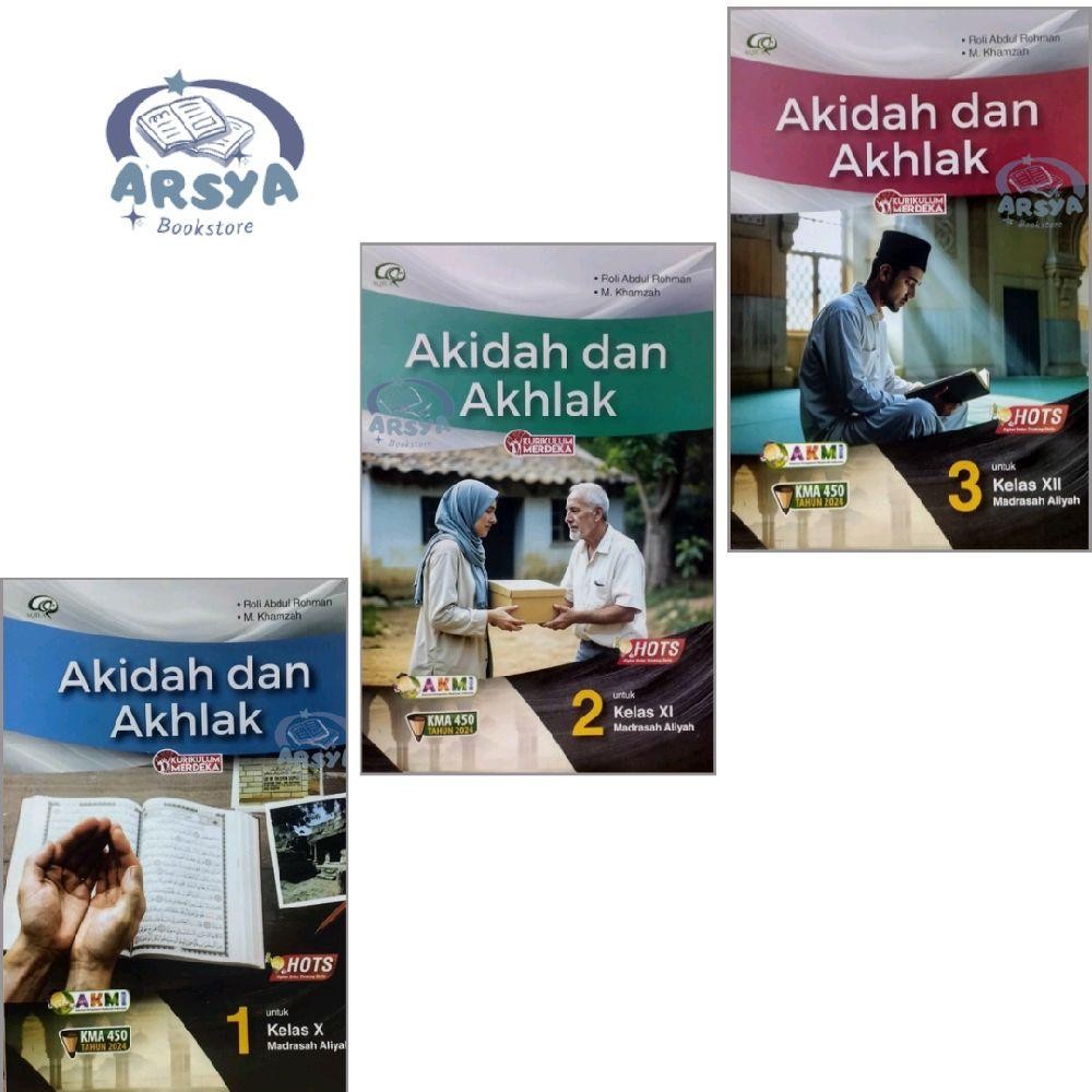 Buku Akidah dan Akhlak SMA MA Kelas 10 11 12 X XI XII || Kurikulum Merdeka Terbaru || Aqila Tiga Ser