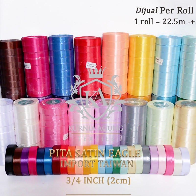 

Terlaris Pita Satin 2cm Merk Eagle Import Taiwan / Pita Kado Souvenir Hampers 3/4 Inch Polos Per ROLL