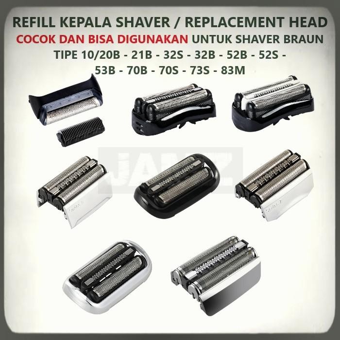 Refill Kepala Shaver Suitable dan Cocok Untuk Shaver Braun Head Replacement Blade Series 10B 20B 52B