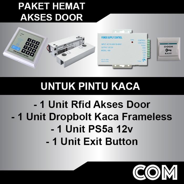 

PAKET MURAH ACCESS RFID/PINTU KACA/PSU NON BOX