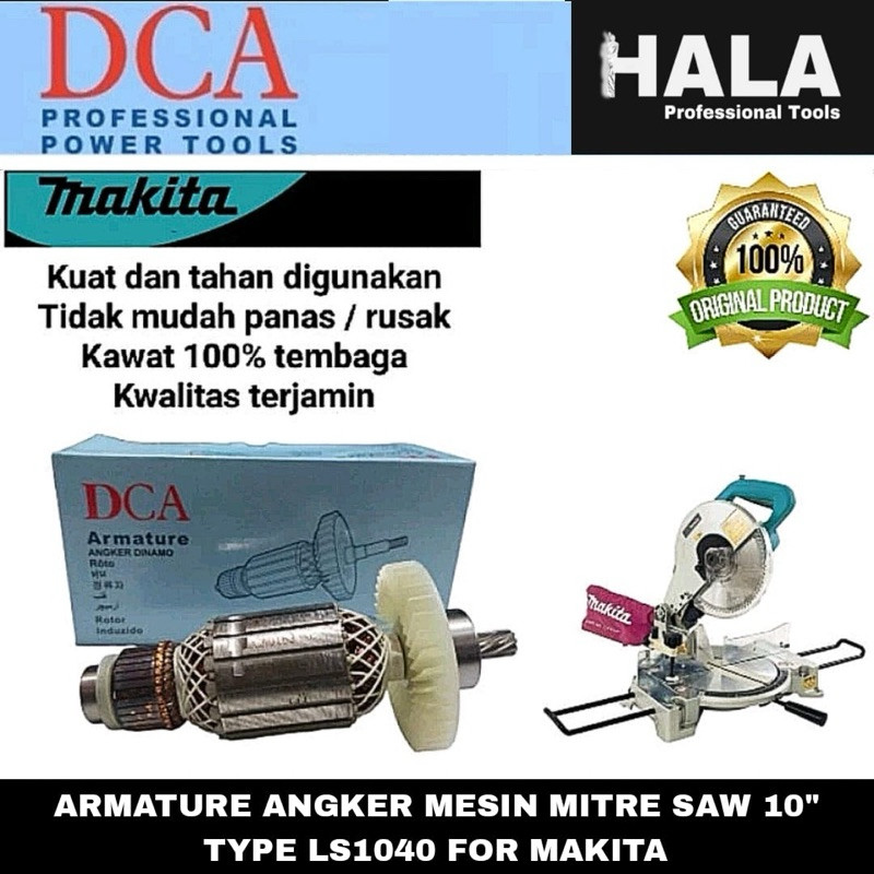 DCA - ARMATURE ANGKER MESIN MITRE SAW 10” TYPE LS1040 FOR MAKITA (ORIGINAL PART DCA)HALA2