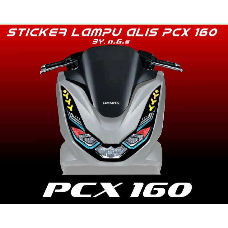 STIKER LAMPU ALIS DEPAN PCX 160 new 2021-2024 Motor
