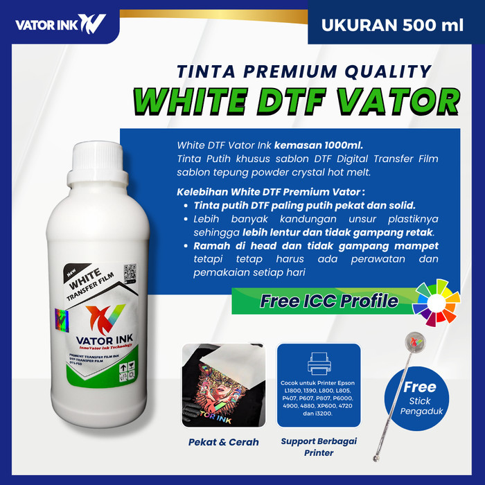 

DTF White Vator Ink 500ml Tinta Putih Sablon Tepung Pet Transfer Film