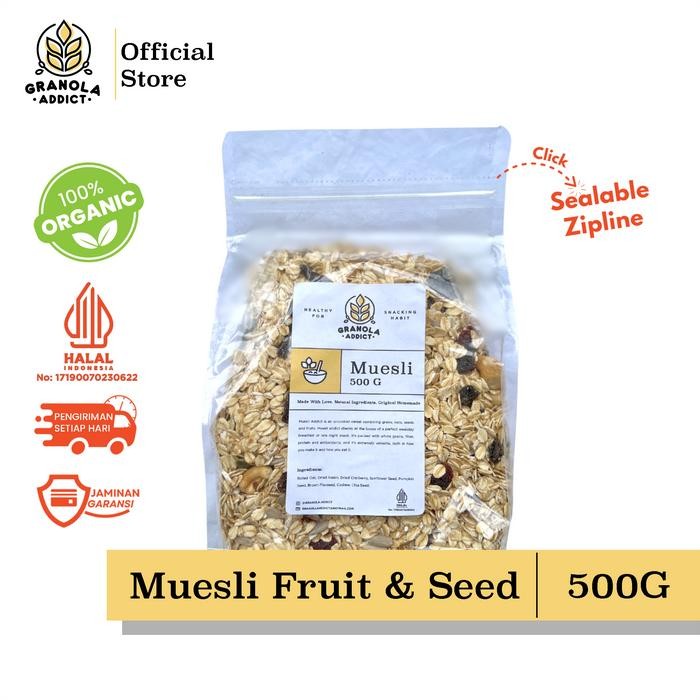 

[Best Seller] Muesli Fruit & Seed 500G - by Granola Addict - Zip Lock